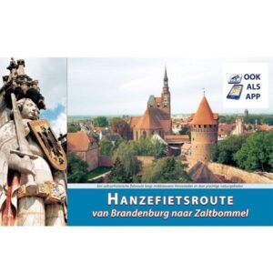 hanzefietsroute deel 3 fietsgids