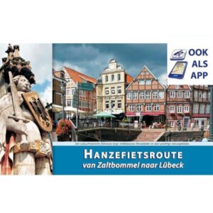 hanzefietsroute fietsgids deel 1